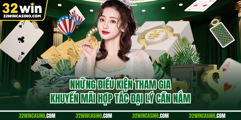 Những điều kiện tham gia khuyến mãi hợp tác đại lý cần nắm